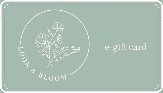Loon and Bloom Gift Card